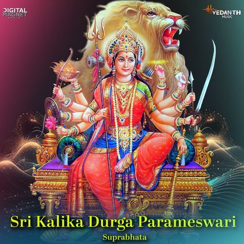 Sri Kalika Durga Parameshwari Suprabhatha