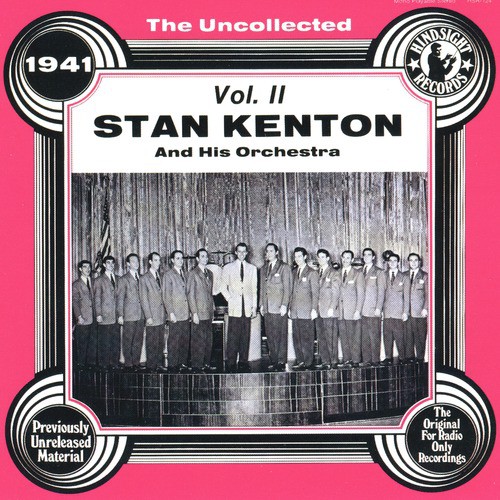 Stan Kenton And His Orchestra Vol 2 (1941)
