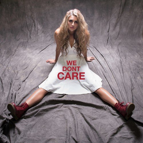 We Don T Care Lyrics Phi Nix Only On Jiosaavn