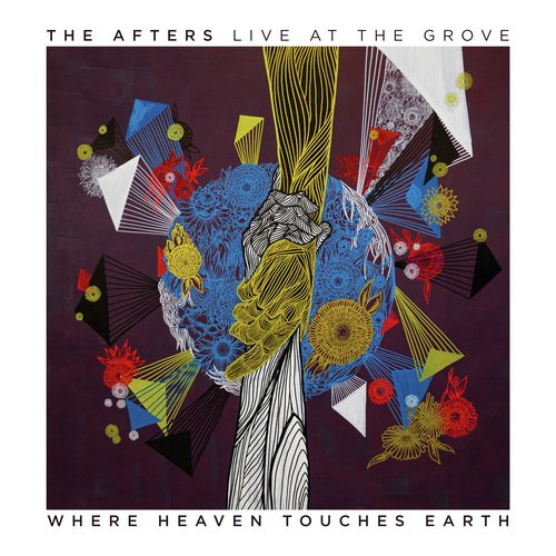 Where Heaven Touches Earth (Live at The Grove)