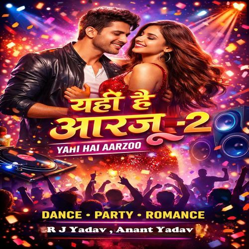 Yahi Hai Aarzoo 2