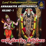 ANNAMAYYA KEERTANALU, Vol. 1