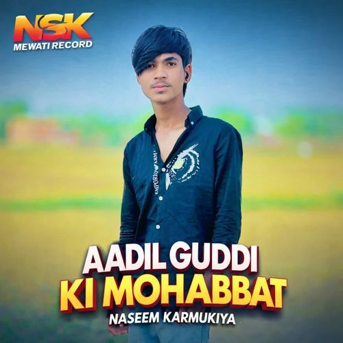 Aadil Guddi Ki Mohabbat