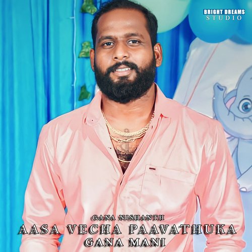 Aasa Vecha Paavathuka