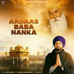 Ardaas Baba Nanka-HjonXUFCDnI