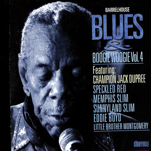 Barrelhouse, Blues & Boogie Woogie, Vol. 4