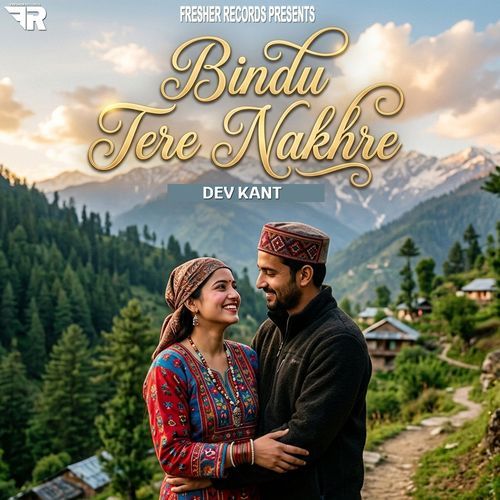 Bindu Tere Nakhre