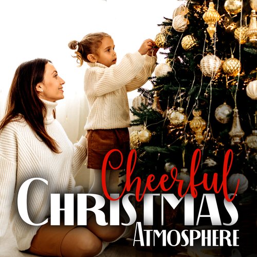 Cheerful Christmas Atmosphere: Relaxing Winter Jazz, Cozy Instrumental Tunes, Family Meeting