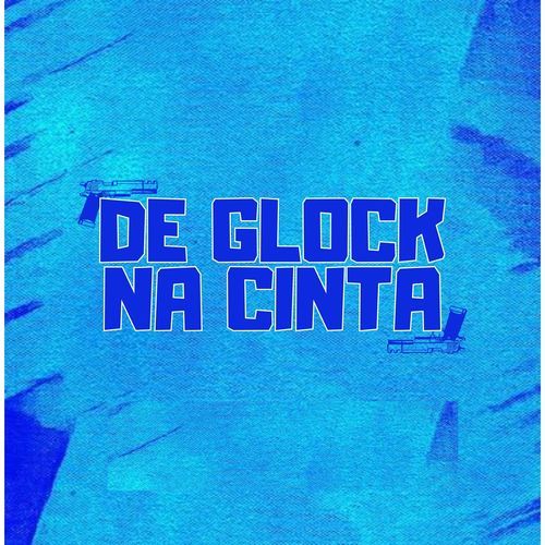 DE GLOCK NA CINTA_poster_image