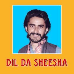 Dil Da Sheesha Safa V Thi Sagde-FQweQhJxAHU