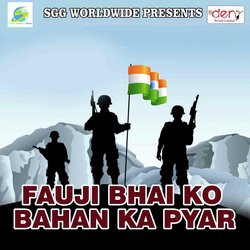 Fauji Bhai KO Bahan Ka Pyar