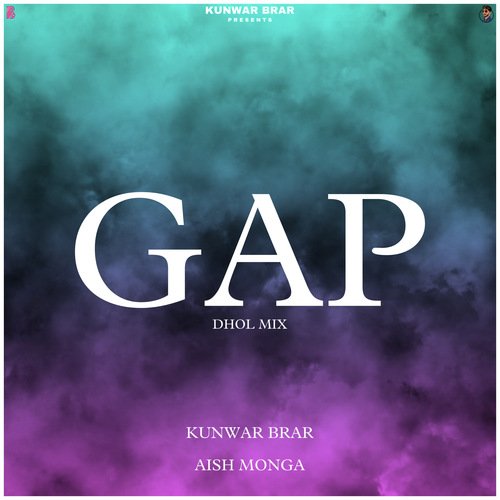 Gap (Dhol Mix)