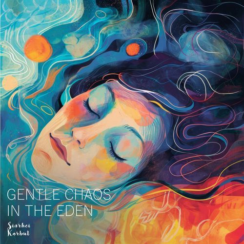 Gentle Chaos in the Eden cover art