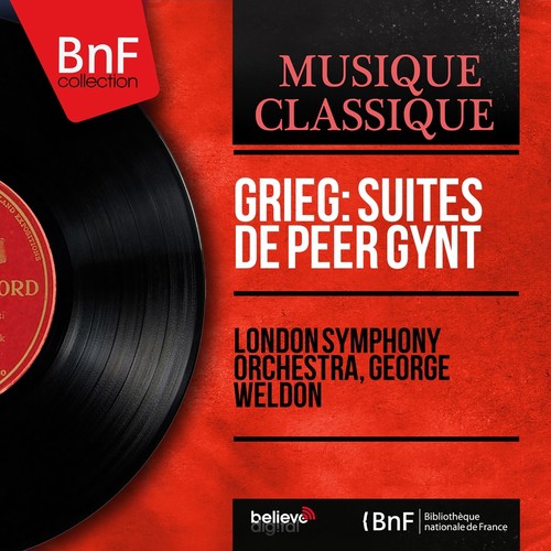 Grieg: Suites de Peer Gynt (Mono Version)