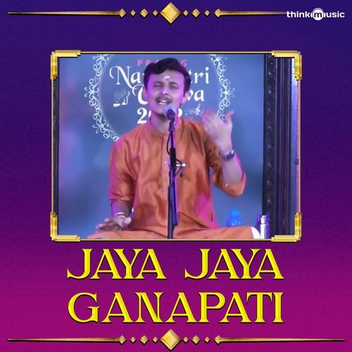 Jaya Jaya Ganapati (From "Prayog Navaatri Utsava")
