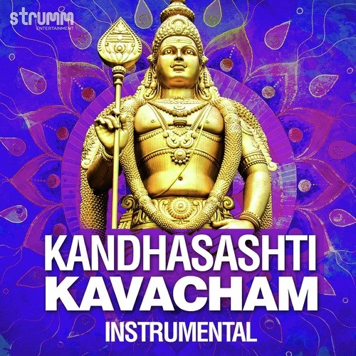 Kandhasashti Kavacham - Instrumental