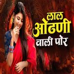Laal Odhani Wali Por