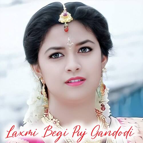 Laxmi Begi Puj Gandodi