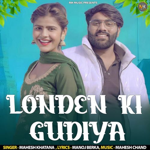 London ki Gudiya