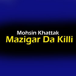 Mazigar Da Killi-QVkCWEdIRnY