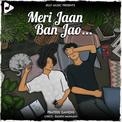 Meri Jaan Ban Jao