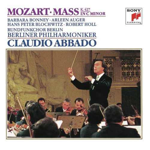 Mozart: Great Mass in C Minor, K. 427