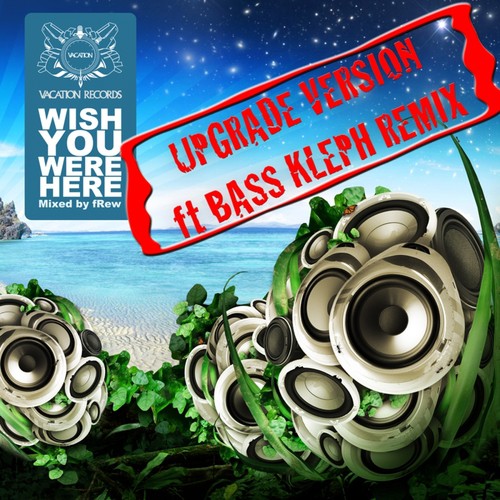 Wish You Were Here 2009 - Upgrade Version (Continuous DJ Mix)