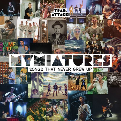 Mymiatures - Songs That Never Grew Up