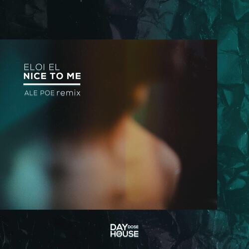 Nice To Me (Ale Poe Remix)_poster_image