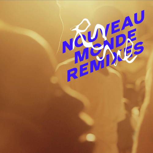 Nouveau Monde (Mathew Jonson Remix) cover art