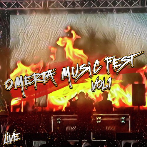 Omerta Music Fest Vol. 1_poster_image