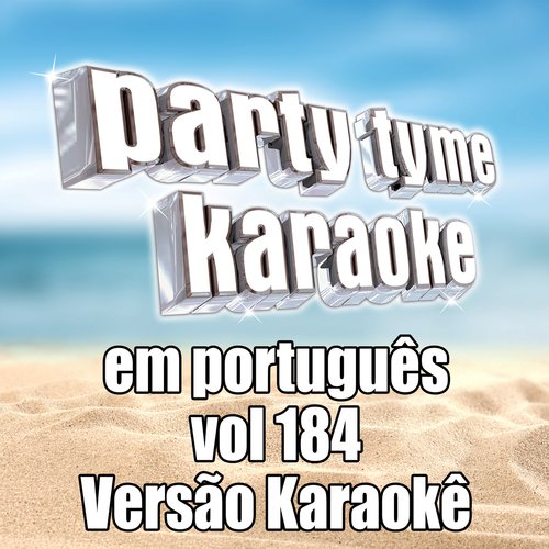 Party Tyme 184 (Portuguese Karaoke Versions)