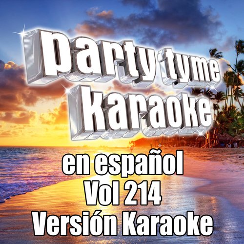 Party Tyme 214 (Spanish Karaoke Versions)