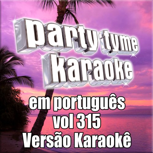 Party Tyme 315 (Portuguese Karaoke Versions)