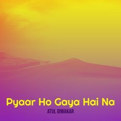 Pyaar Ho Gaya Hai Na