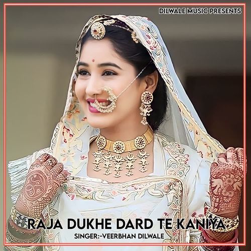 Raja Dukhe Dard Te Kaniya