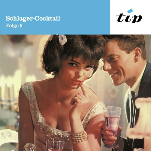 Schlager-Cocktail: Folge 5