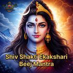 Shiv Shakti Ekakshari Beej Mantra