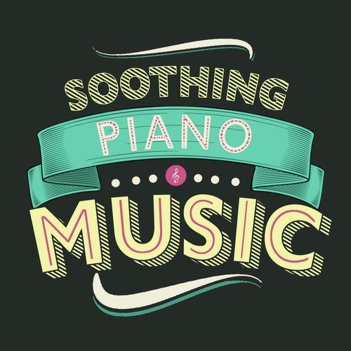 Soothing Piano Music
