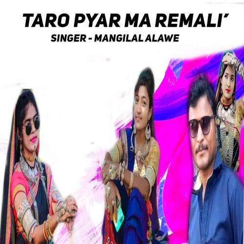 Taro Pyar Ma Remali