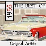 The Best of 1955 (Original Artists)