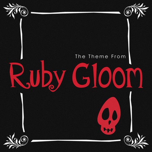 The Theme (From "Ruby Gloom")