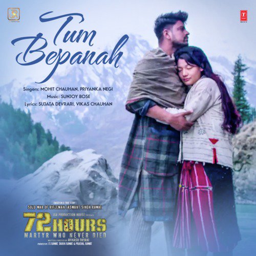 Tum Bepanah (From "72 Hours")