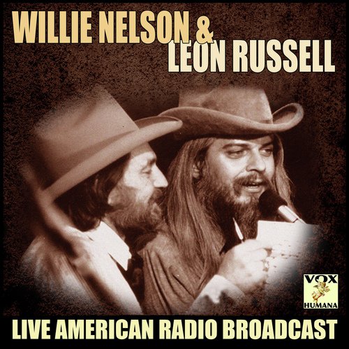 Willie Nelson and Leon Russell (Live)