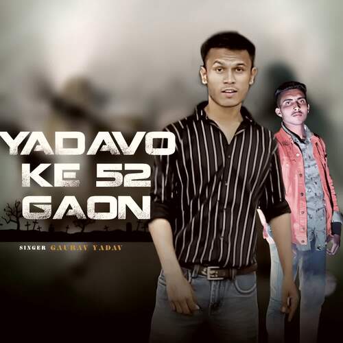 Yadavo ke 52 gaon