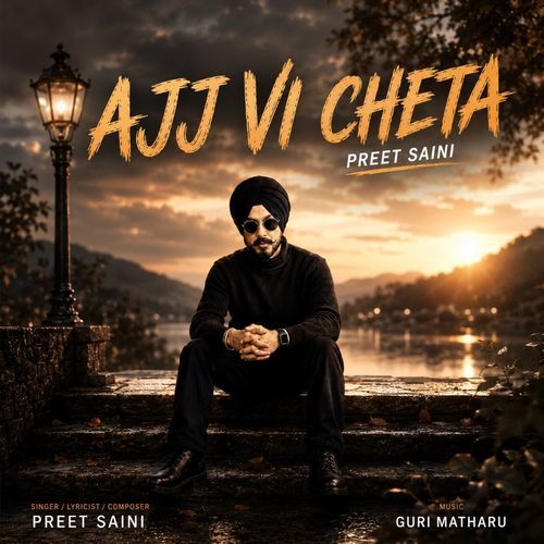 Ajj Vi Cheta
