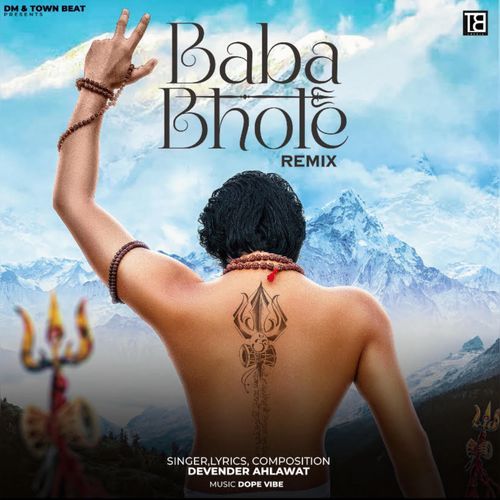 Baba Bhole (DJ Remix)