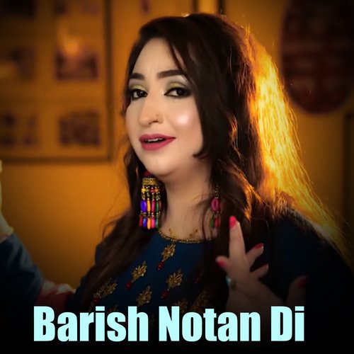 Barish Notan Di