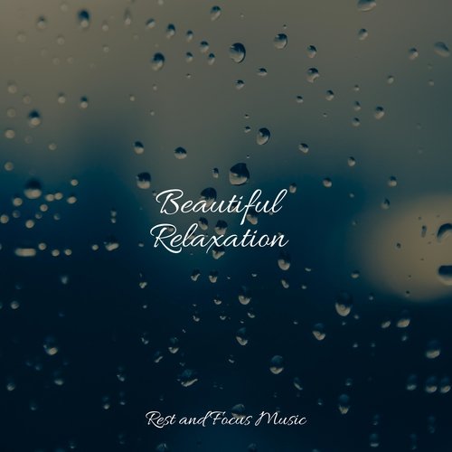 Beautiful Relaxation