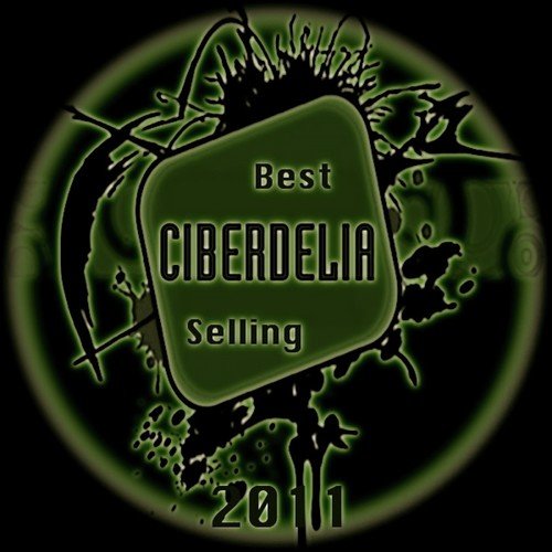Best Ciberdelia Selling 2011